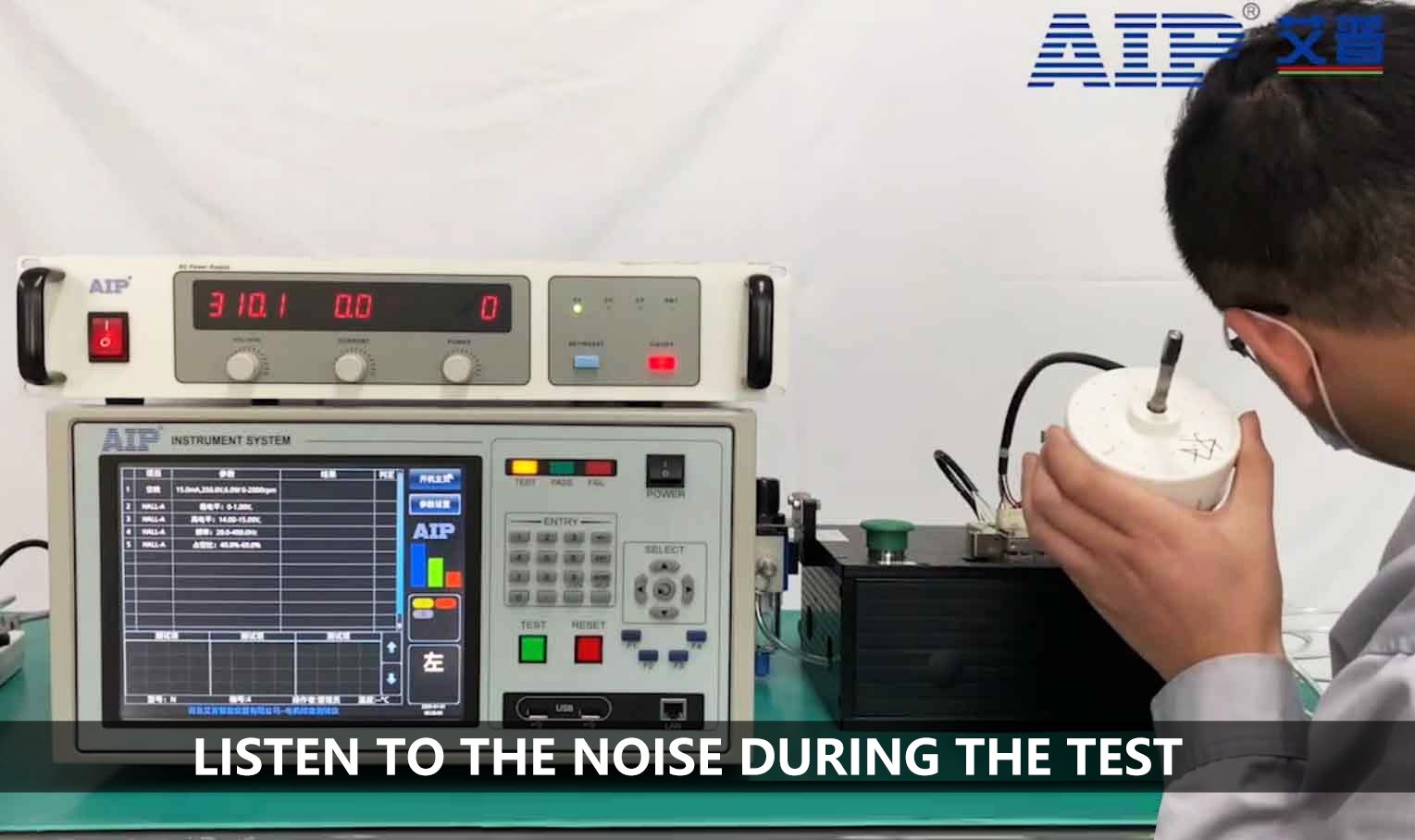 Listen to the noise during the test