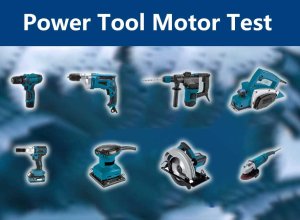 Power Tool Motor Test