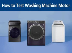 How To Test Washing Machine Motor