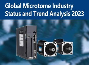 Global Microtome Industry Status and Trend Analysis 2023