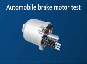 Automotive brake motor test