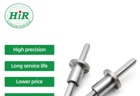 Domestic HIR Ball Spline: Perfect Alternative to THK Ball Spline with High Precision and Cost Performance