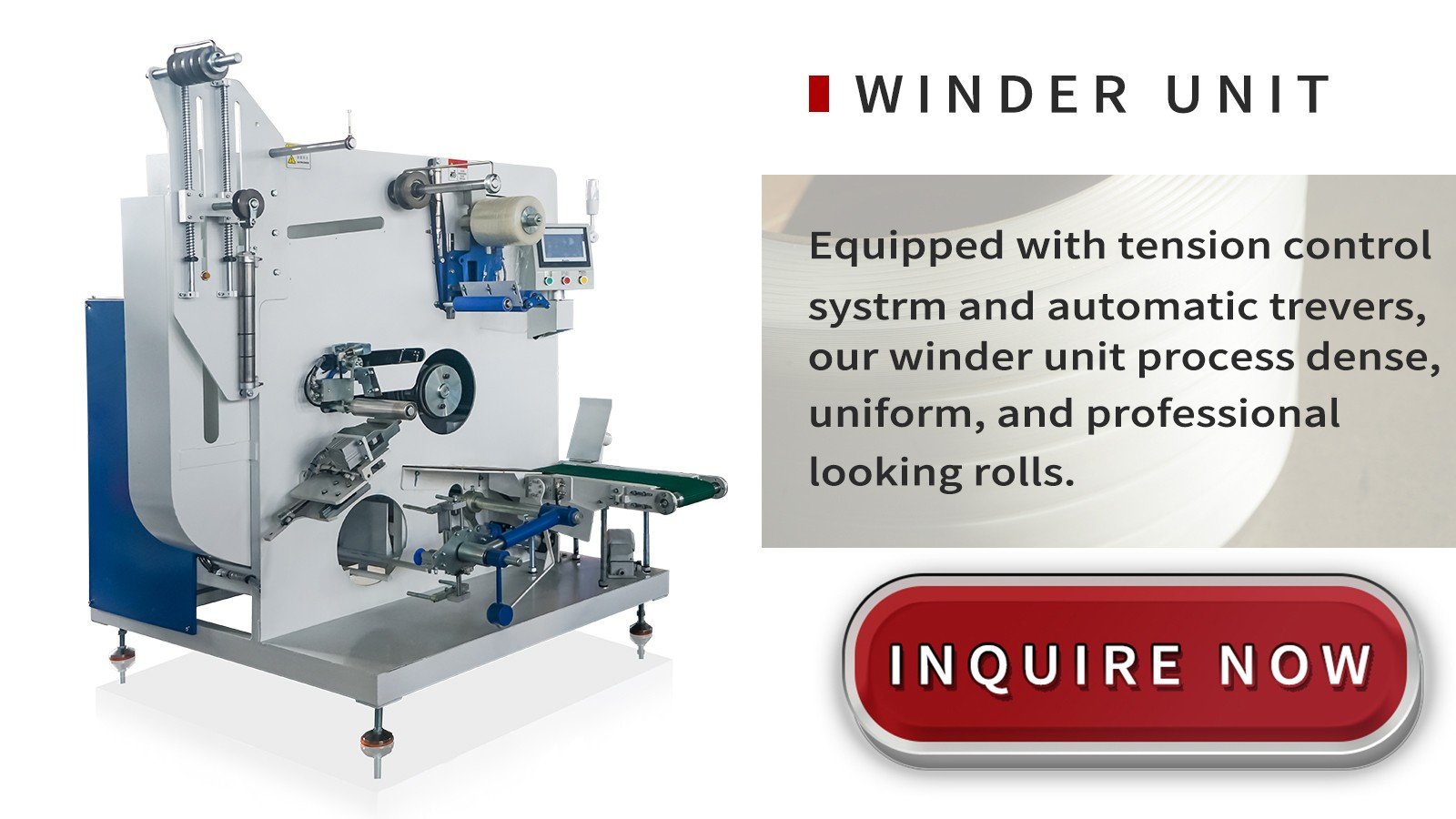 winder unit inquire now