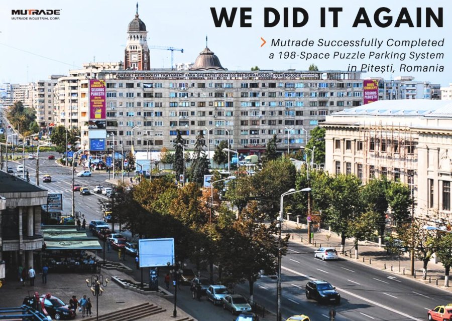 We Did It Again: Mutrade Successfully Completed a 198-Space Puzzle Parking System in Pitești, Romania